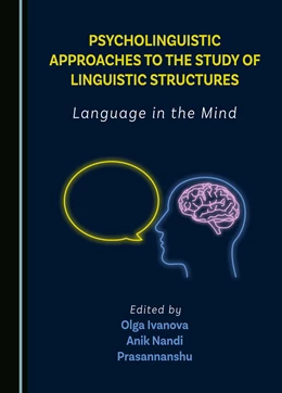 Abbildung von Ivanova / Nandi | Psycholinguistic Approaches to the Study of Linguistic Structures | 1. Auflage | 2025 | beck-shop.de