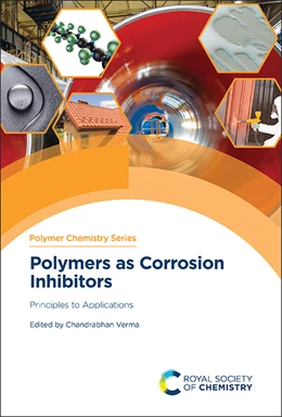 Abbildung von Verma | Polymers as Corrosion Inhibitors | 1. Auflage | 2025 | beck-shop.de