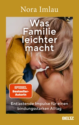 Abbildung von Imlau | Was Familie leichter macht | 1. Auflage | 2025 | beck-shop.de