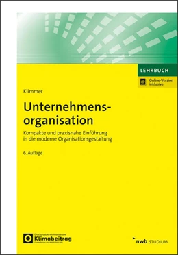 Abbildung von Klimmer | Unternehmensorganisation (Online Version) | 6. Auflage | 2025 | beck-shop.de