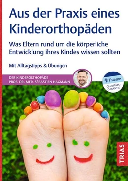 Abbildung von Hagmann | Aus der Praxis eines Kinderorthopäden | 1. Auflage | 2025 | beck-shop.de