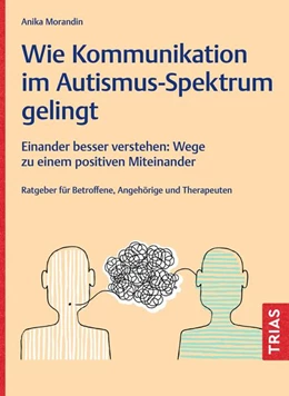 Abbildung von Morandin | Wie Kommunikation im Autismus-Spektrum gelingt | 1. Auflage | 2025 | beck-shop.de
