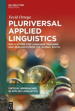 Abbildung von Ortega | Pluriversal Applied Linguistics | 1. Auflage | 2025 | 6 | beck-shop.de