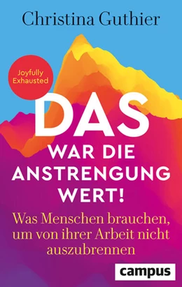 Abbildung von Guthier | Das war die Anstrengung wert! | 1. Auflage | 2025 | beck-shop.de