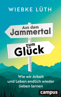 Abbildung von Lüth | Aus dem Jammertal zum Glück | 1. Auflage | 2025 | beck-shop.de