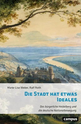 Abbildung von Weber / Roth | Die Stadt hat etwas Ideales | 1. Auflage | 2025 | beck-shop.de