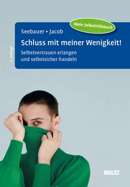 Abbildung von Seebauer / Jacob | Schluss mit meiner Wenigkeit! | 2. Auflage | 2025 | beck-shop.de
