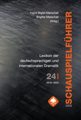 Abbildung von Bigler-Marschall / Marschall | Der Schauspielführer. Der Inhalt der wichtigsten zeitgenössischen Theaterstücke aus aller Welt. | 1. Auflage | 2025 | beck-shop.de