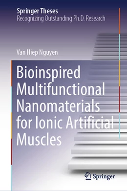 Abbildung von Nguyen | Bioinspired Multifunctional Nanomaterials for Ionic Artificial Muscles | 1. Auflage | 2025 | beck-shop.de