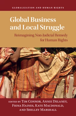 Abbildung von Connor / Delaney | Global Business and Local Struggle | 1. Auflage | 2025 | beck-shop.de