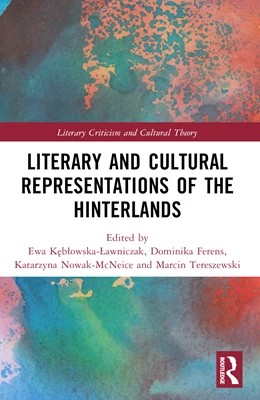 Abbildung von K& / Ferens | Literary and Cultural Representations of the Hinterlands | 1. Auflage | 2025 | beck-shop.de