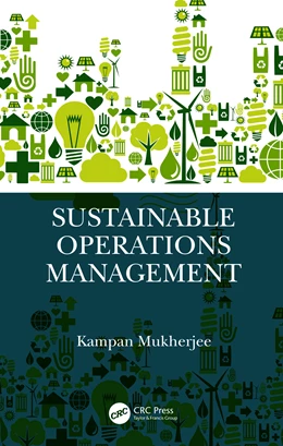 Abbildung von Mukherjee | Sustainable Operations Management | 1. Auflage | 2025 | beck-shop.de