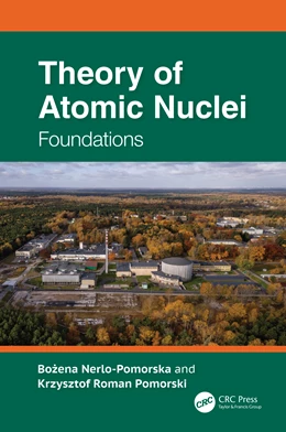 Abbildung von Nerlo-Pomorska / Pomorski | Theory of Atomic Nuclei | 1. Auflage | 2025 | beck-shop.de
