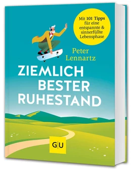Abbildung von Lennartz | Ziemlich bester Ruhestand | 1. Auflage | 2025 | beck-shop.de