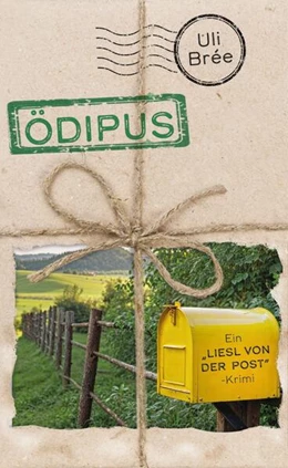 Abbildung von Brée | Ödipus - Ein Liesl-von-der-Post-Krimi | 1. Auflage | 2025 | beck-shop.de