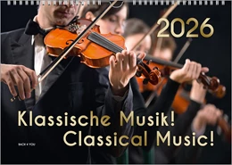 Abbildung von Bach Jr. / Bach | Der Kalender für Klassik-Musik-Freunde, ein Musik-Kalender, 2026, DIN A4 | 1. Auflage | 2025 | beck-shop.de