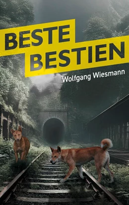 Abbildung von Wiesmann | Beste Bestien | 1. Auflage | 2025 | beck-shop.de