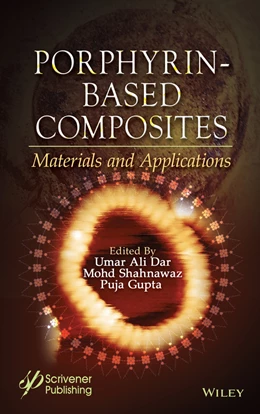 Abbildung von Dar / Shahnawaz | Porphyrin-Based Composites | 1. Auflage | 2025 | beck-shop.de