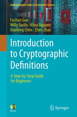 Abbildung von Guo / Susilo | Introduction to Cryptographic Definitions | 1. Auflage | 2025 | beck-shop.de