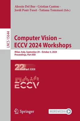 Abbildung von Del Bue / Canton | Computer Vision – ECCV 2024 Workshops | 1. Auflage | 2025 | beck-shop.de