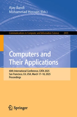 Abbildung von Bandi / Hossain | Computers and Their Applications | 1. Auflage | 2025 | beck-shop.de