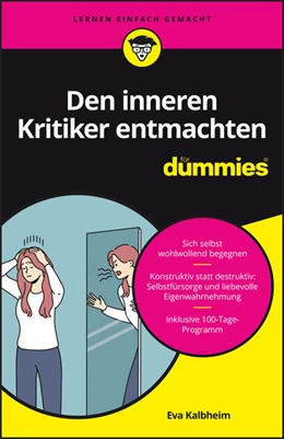 Abbildung von Kalbheim | Den inneren Kritiker entmachten für Dummies | 1. Auflage | 2025 | beck-shop.de