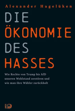 Abbildung von Die Ökonomie des Hasses | 1. Auflage | 2025 | beck-shop.de
