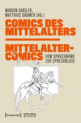 Abbildung von Darilek / Däumer | Comics des Mittelalters – Mittelaltercomics | 1. Auflage | 2025 | beck-shop.de