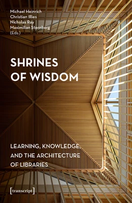 Abbildung von Heinrich / Illies | Shrines of Wisdom | 1. Auflage | 2025 | 65 | beck-shop.de