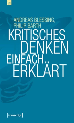 Abbildung von Blessing / Barth | Kritisches Denken einfach erklärt | 1. Auflage | 2025 | 15 | beck-shop.de