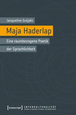 Abbildung von Gutjahr | Maja Haderlap – Eine raumbezogene Poetik der Sprachlichkeit | 1. Auflage | 2025 | beck-shop.de