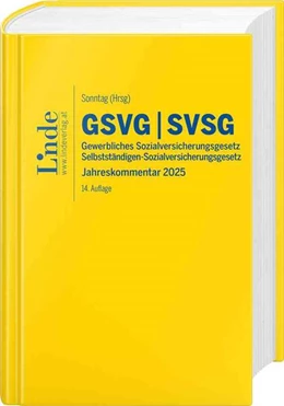 Abbildung von Atria / Sonntag | GSVG & SVSG | Gewerbliches Sozialversicherungsgesetz & Selbständigen-Sozialversicherungsgesetz | 14. Auflage | 2025 | beck-shop.de