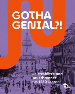 Abbildung von Grulke | Gotha genial?! | 1. Auflage | 2025 | beck-shop.de