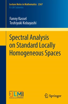 Abbildung von Kassel / Kobayashi | Spectral Analysis on Standard Locally Homogeneous Spaces | 1. Auflage | 2025 | beck-shop.de