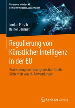 Abbildung von Pötsch / Bernnat | Regulierung von Künstlicher Intelligenz in der EU | 1. Auflage | 2025 | beck-shop.de