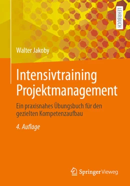 Abbildung von Jakoby | Intensivtraining Projektmanagement | 4. Auflage | 2025 | beck-shop.de