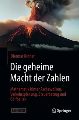 Abbildung von Kröner | Die geheime Macht der Zahlen | 1. Auflage | 2025 | beck-shop.de