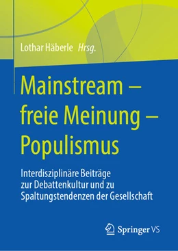 Abbildung von Häberle | Mainstream - freie Meinung - Populismus | 1. Auflage | 2025 | beck-shop.de