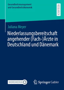 Abbildung von Meyer | Niederlassungsbereitschaft angehender (Fach-)Ärzte in Deutschland und Dänemark | 1. Auflage | 2025 | beck-shop.de
