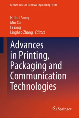Abbildung von Song / Xu | Advances in Printing, Packaging and Communication Technologies | 1. Auflage | 2025 | beck-shop.de