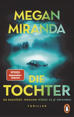 Abbildung von Miranda | DIE TOCHTER. Du dachtest, niemand würde es je erfahren | 1. Auflage | 2026 | beck-shop.de