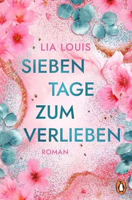 Abbildung von Louis | Sieben Tage zum Verlieben | 1. Auflage | 2026 | beck-shop.de