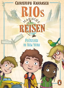 Abbildung von Karrasch | Rios magische Reisen - Plötzlich in New York | 1. Auflage | 2025 | beck-shop.de