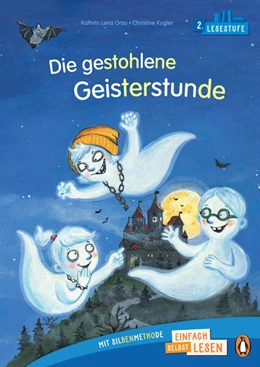 Abbildung von Orso | Die gestohlene Geisterstunde | 1. Auflage | 2025 | beck-shop.de