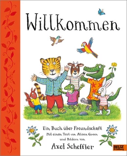 Abbildung von Scheffler / Green | Willkommen. Ein Buch über Freundschaft | 1. Auflage | 2025 | beck-shop.de