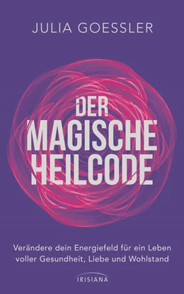 Abbildung von Goessler | Der Magische Heilcode | 1. Auflage | 2025 | beck-shop.de