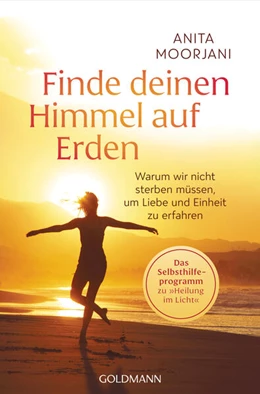 Abbildung von Moorjani | Finde deinen Himmel auf Erden | 1. Auflage | 2025 | beck-shop.de