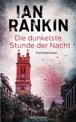 Abbildung von Rankin | Die dunkelste Stunde der Nacht | 1. Auflage | 2025 | beck-shop.de