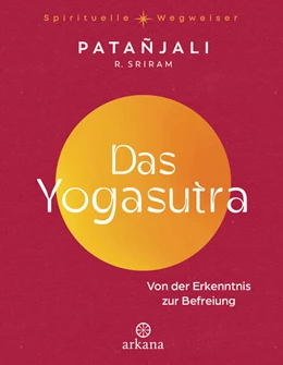 Abbildung von Patanjali / Sriram | Das Yogasutra | 1. Auflage | 2025 | beck-shop.de