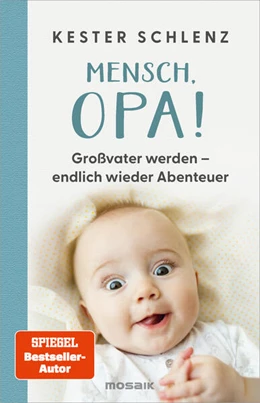 Abbildung von Schlenz | Mensch, Opa! | 1. Auflage | 2025 | beck-shop.de